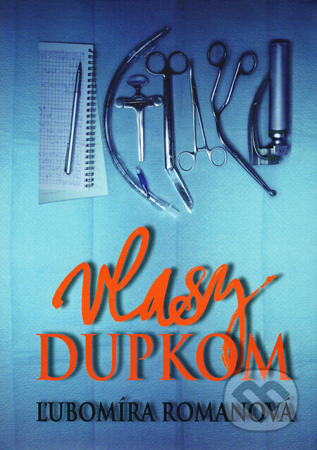 Obálka knihy Vlasy dupkom