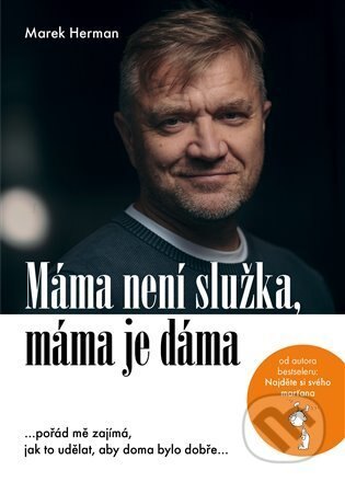 Obálka knihy Máma není služka, máma je dáma