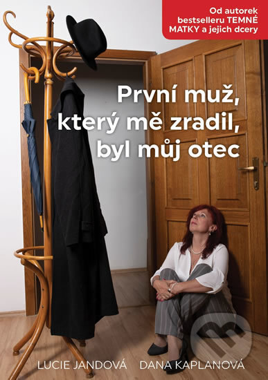 Obálka knihy První muž, který mě zradil, byl můj otec