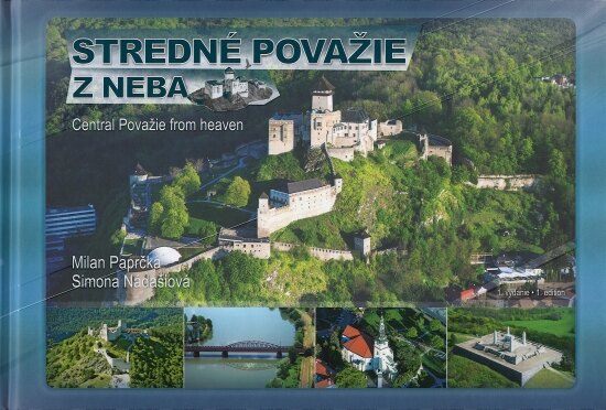 Obálka knihy Stredné Považie z neba - Central Považie from heaven