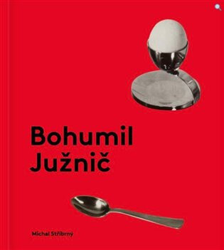 Obálka knihy Bohumil Južnič