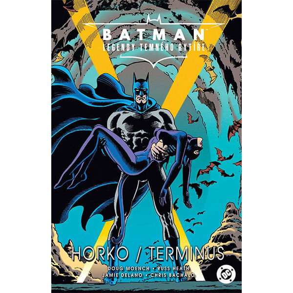 Obálka knihy Batman - Legendy Temného rytíře: Horko / Terminus