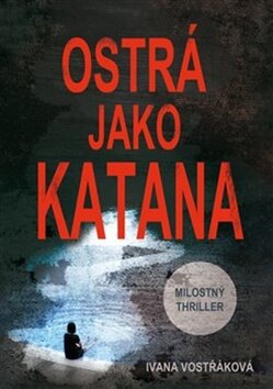 Obálka knihy Ostrá jako katana