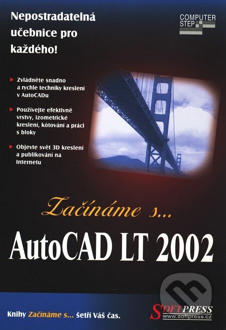 Obálka knihy Začínáme s… AutoCAD LT 2002