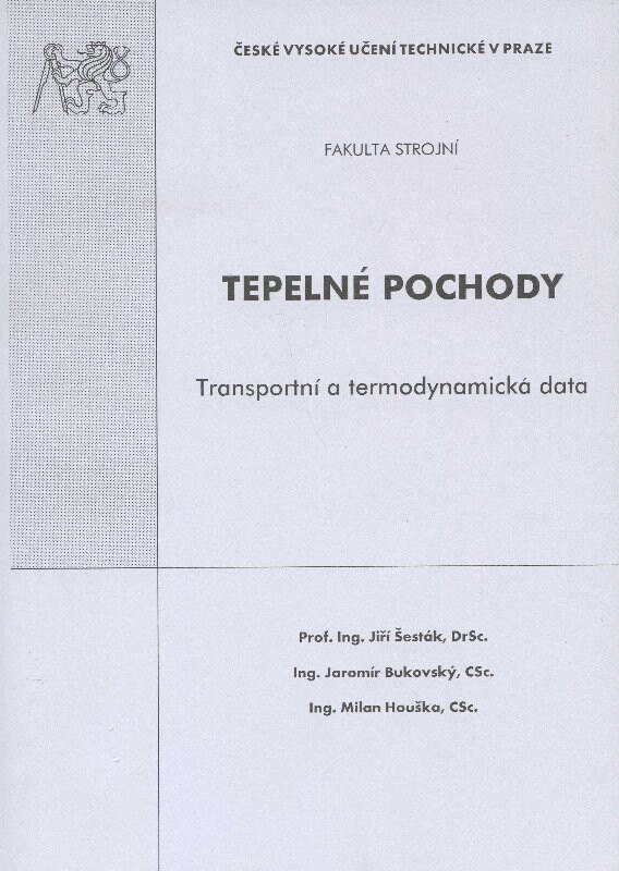 Obálka knihy Tepelné pochody. Transportní a termodynamická data