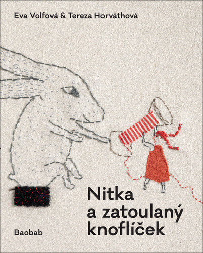 Obálka knihy Nitka a zatoulaný knoflíček