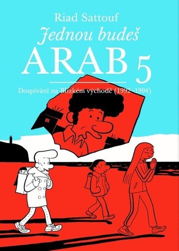 Obálka knihy Jednou budeš Arab 5