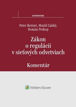 Obálka knihy Zákon o regulácii v sieťových odvetviach
