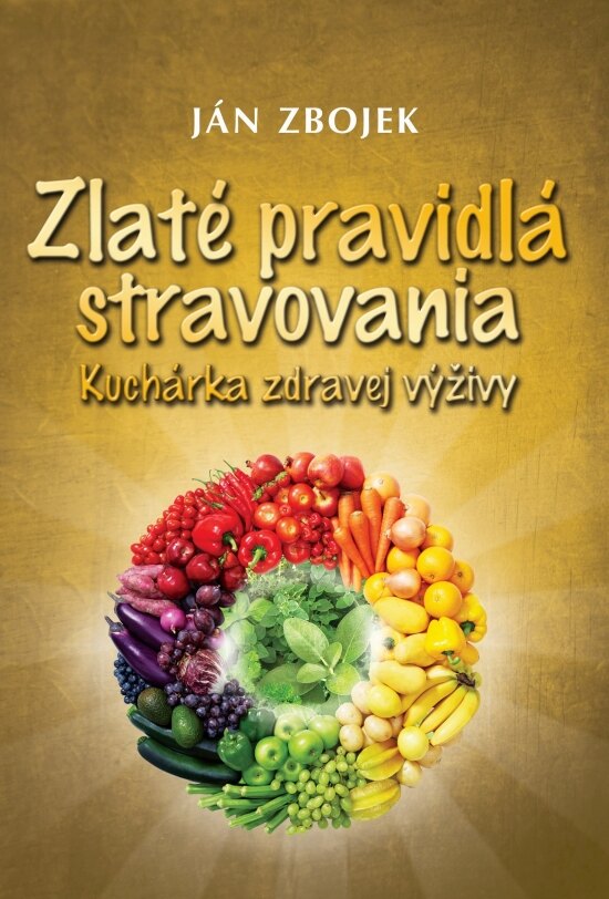 Obálka knihy Zlaté pravidlá stravovania