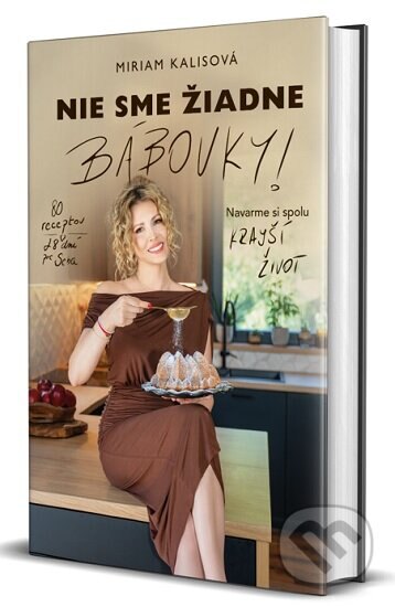 Obálka knihy Nie sme žiadne bábovky