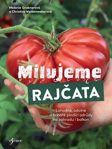 Obálka knihy Milujeme rajčata