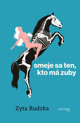 Obálka knihy Smeje sa ten, kto má zuby