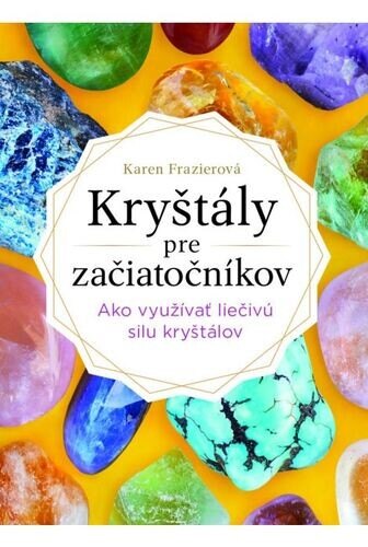 Obálka knihy Kryštály pre začiatočníkov