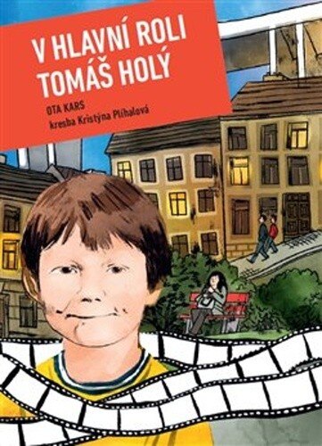 Obálka knihy V hlavní roli Tomáš Holý
