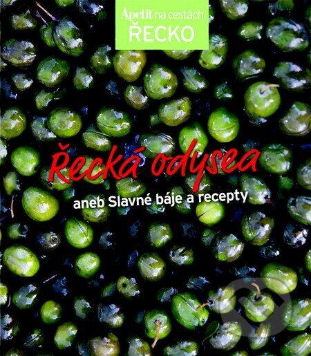 Obálka knihy Řecká odysea - kuchařka z edice Apetit na cestách - Řecko