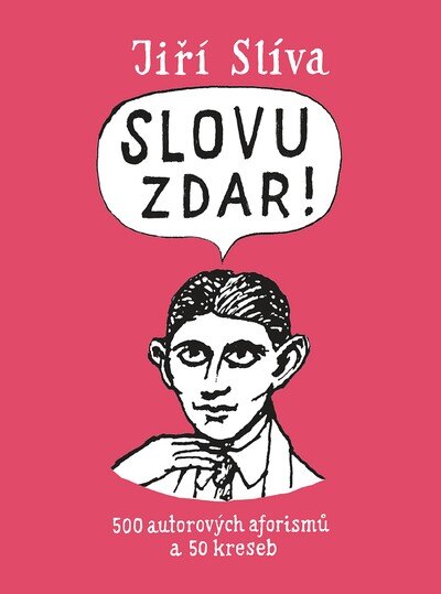 Obálka knihy SLOVU ZDAR!