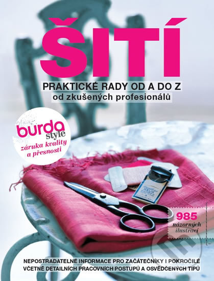 Obálka knihy Šití - Praktické rady od A do Z od zkušených profesionálů