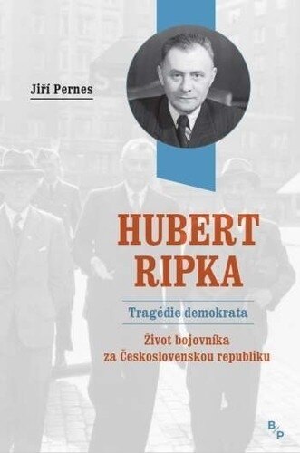Obálka knihy Hubert Ripka: Tragédie demokrata