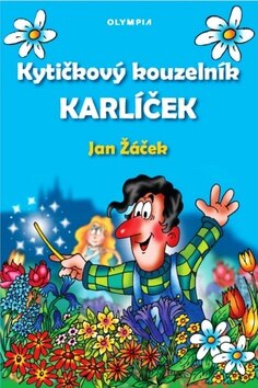 Obálka knihy Kytičkový kouzelník Karlíček