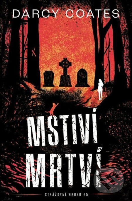 Obálka knihy Mstiví mrtví