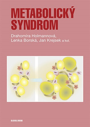 Obálka knihy Metabolický syndrom Imunopatologické procesy a komorbidity