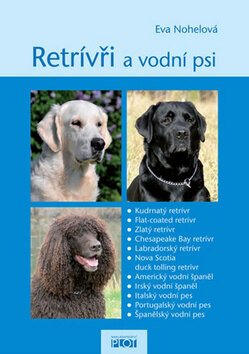 Obálka knihy Retrívři a vodní psi