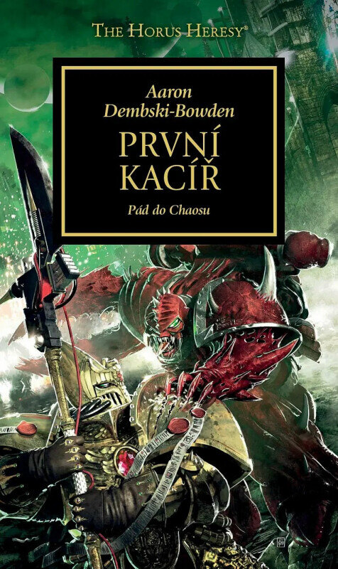 Obálka knihy Warhammer 40.000 - První kacíř: Pád do Chaosu