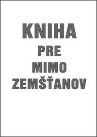 Obálka knihy Kniha pre mimo zemšťanov