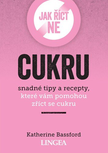 Obálka knihy Jak říct ne cukru