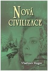 Obálka knihy Nová civilizace - 8/1 díl - 2. vydání