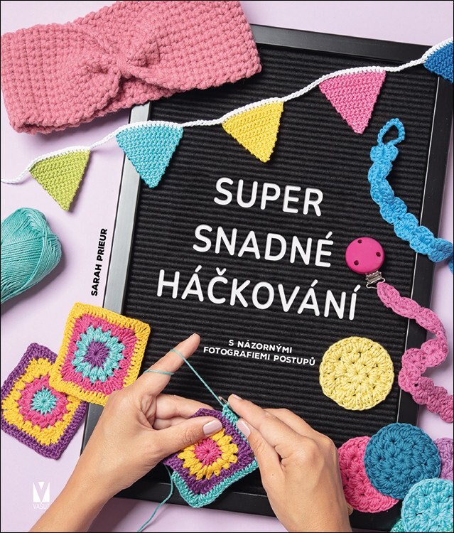 Obálka knihy Super snadné háčkování