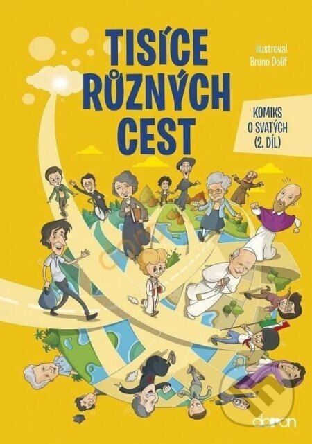 Obálka knihy Tisíce různých cest - Komiks o svatých 2. díl