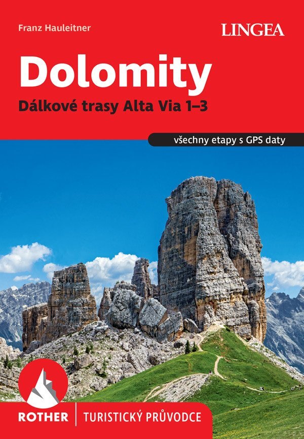 Obálka knihy Dolomity, Dálkové trasy Alta Via 1–3 - Rother