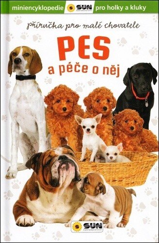 Obálka knihy Pes a péče o něj