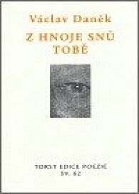 Obálka knihy Z hnoje snů tobě