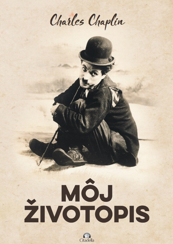 Obálka knihy Charles Chaplin - Môj životopis