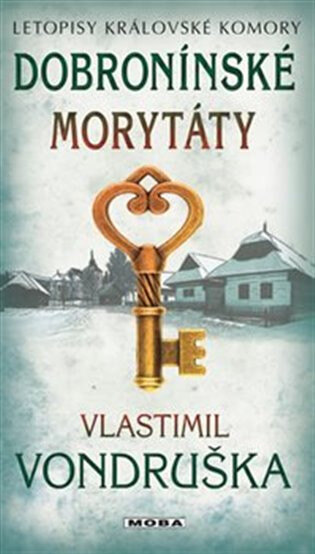 Obálka knihy Dobroninské morytáty - Letopisy královské komory 11. díl
