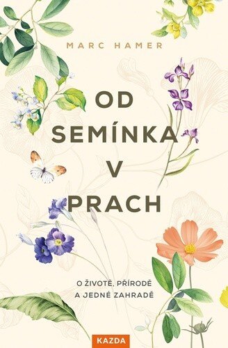 Obálka knihy Od semínka v prach