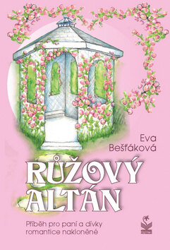 Obálka knihy Růžový altán