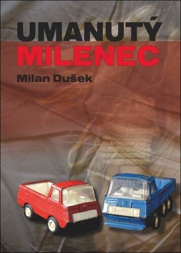 Obálka knihy Umanutý milenec