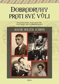 Obálka knihy Dobrodruhy proti své vůli