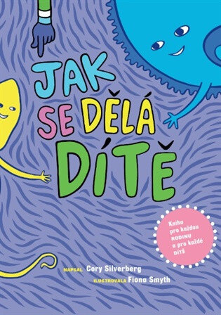 Obálka knihy Jak se dělá dítě
