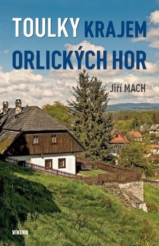 Obálka knihy Toulky krajem Orlických hor
