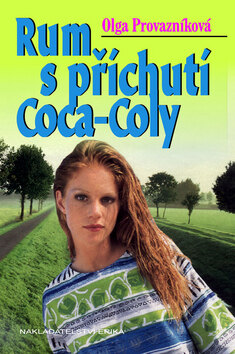 Obálka knihy Rum s příchutí Coca-Coly