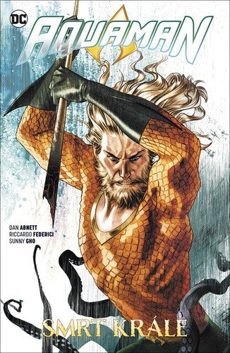 Obálka knihy Aquaman 6 Smrt krále