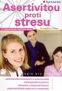 Obálka knihy Asertivitou proti stresu