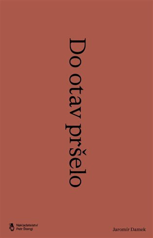 Obálka knihy Do otav pršelo