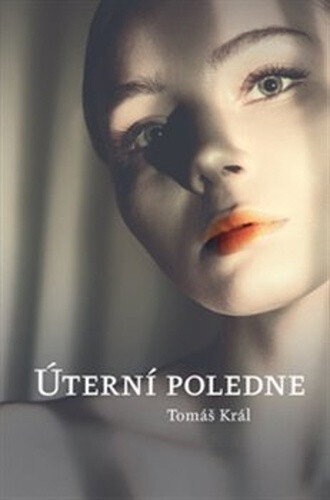 Obálka knihy Úterní poledne