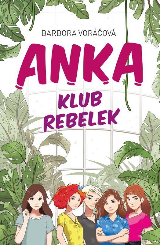 Obálka knihy ANKA - klub rebelek