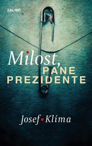 Obálka knihy Milost pane prezidente